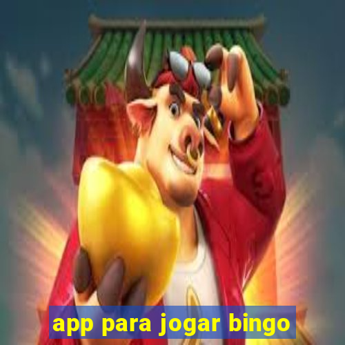 app para jogar bingo